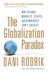 The Globalization Paradox - Dani (Rafiq Hariri Professor of International Political Economy Rodrik - 9780199652525