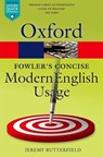 Fowler's Concise Dictionary of Modern English Usage - Jeremy (Freelance) Butterfield - 9780199666317
