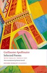 Selected Poems - Guillaume Apollinaire - 9780199687596