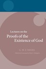 Hegel: Lectures on the Proofs of the Existence of God - G. W. F. Hegel ; Peter C. Hodgson - 9780199694693