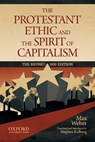 The Protestant Ethic and the Spirit of Capitalism by Max Weber - Max Weber - 9780199747252