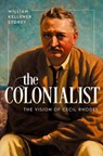 The Colonialist - William Kelleher (Professor of History and Sanderson Chair in Arts and Sciences Storey - 9780199811359