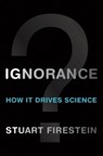 Ignorance - Stuart Firestein - 9780199828081