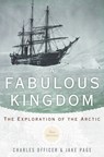 A Fabulous Kingdom - Charles (Research Professor Officer ; Jake (Science Writer Page - 9780199837809