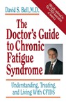 The Doctor's Guide To Chronic Fatigue Syndrome - David S. Bell - 9780201407976