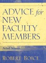 Advice for New Faculty Members - Robert Boice - 9780205281596