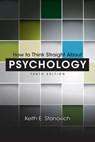 How to Think Straight About Psychology - STANOVICH,  Keith E. - 9780205914128