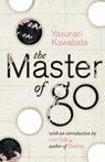 The Master of Go - Yasunari Kawabata - 9780224078184