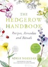 The Hedgerow Handbook - Adele Nozedar - 9780224086714