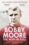 Bobby Moore - Matt Dickinson - 9780224091732