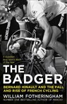 The Badger - William Fotheringham - 9780224092050