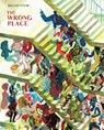 The Wrong Place - Brecht Evens - 9780224094207