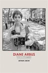 Diane Arbus - Arthur Lubow - 9780224097703