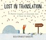 Lost in Translation - Ella Frances Sanders - 9780224100809