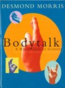 Bodytalk - Desmond Morris - 9780224101394