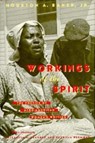 Workings of the Spirit - Houston A. Baker - 9780226035222