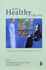 How Healthy Are We? - Orville Gilbert Brim ; Carol D. Ryff ; Ronald C. Kessler - 9780226074757