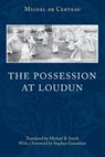 The Possession at Loudun - Michel De Certeau ; Michael B. Smith - 9780226100357