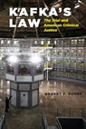 Kafka's Law - Robert P. Burns - 9780226167503