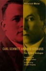 Carl Schmitt and Leo Strauss - Heinrich Meier - 9780226221755