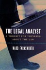 The Legal Analyst – A Toolkit for Thinking about the Law - Ward Farnsworth - 9780226238357