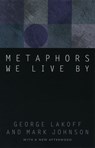 Metaphors We Live By - George Lakoff ; Mark Johnson - 9780226470993