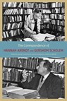 The Correspondence of Hannah Arendt and Gershom Scholem - Hannah Arendt ; Gershom Scholem - 9780226487618