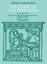 The Guide of the Perplexed, Volume 2 - Moses Maimonides - 9780226502274