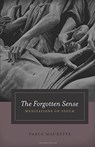 The Forgotten Sense - Pablo Maurette - 9780226561479