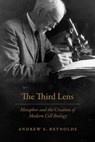 The Third Lens - Andrew S. Reynolds - 9780226563435