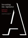 Inventing the Alphabet - Johanna Drucker - 9780226815800