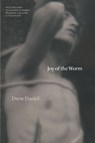 Joy of the Worm - Professor Drew Daniel - 9780226816494
