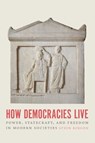 How Democracies Live - Stein Ringen - 9780226818870