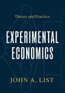 Experimental Economics - John A. List - 9780226820675