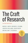 The Craft of Research, Fifth Edition - Wayne C. Booth ; Gregory G. Colomb ; Joseph M. Williams ; Joseph Bizup - 9780226826677