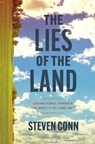 The Lies of the Land - Steven Conn - 9780226826912