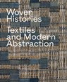 Woven Histories - Lynne Cooke - 9780226827292