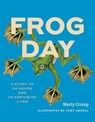 Frog Day - Marty Crump - 9780226830209