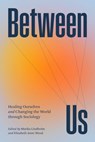 Between Us - Marika Lindholm ; Elizabeth Anne Wood - 9780226833873