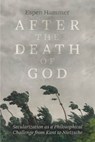 After the Death of God - Espen Hammer - 9780226838502