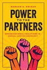 Power to the Partners - Maraam A. Dwidar - 9780226840369