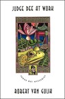 Judge Dee at Work – Eight Chinese Detective Stories - Robert Van Gulik - 9780226848662