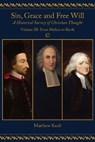 Sin, Grace and Free Will - Matthew Knell - 9780227176566