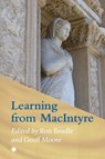 Learning from MacIntyre - Ron Beadle ; Geoff Moore - 9780227177969
