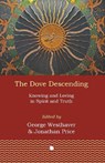 The Dove Descending - Jonathan Price ; George Westhaver - 9780227178942