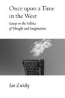 Once upon a Time in the West - Jan Zwicky - 9780228017097