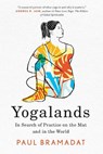 Yogalands - Paul Bramadat - 9780228023746