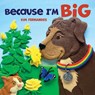 Because I'm Big - Kim Fernandes - 9780228106227