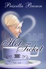Hot Ticket - Priscilla Brown - 9780228601562