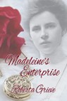 Madeleine's Enterprise - Roberta Grieve - 9780228605737